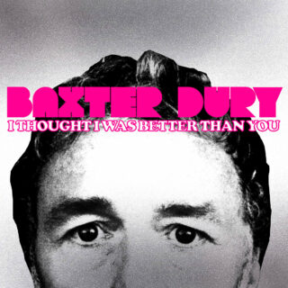 Baxter Dury: 'Dad came from an unfair world . . . He was used to
